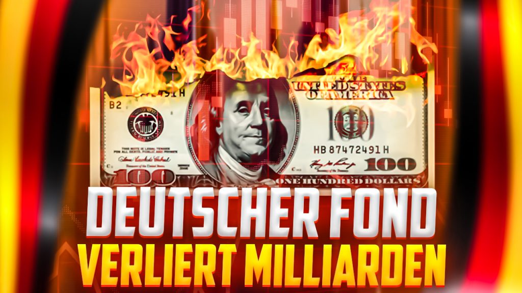 Deutscher Fonds verliert Milliarden