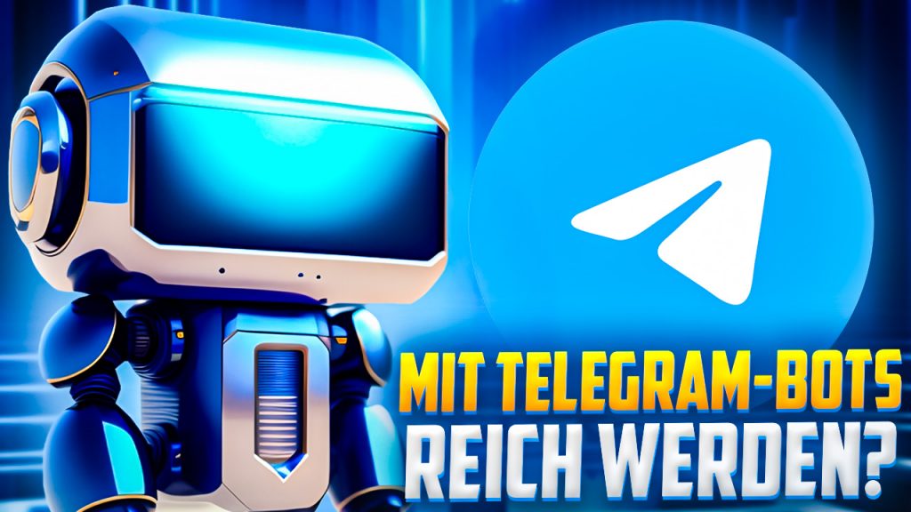 Mit Telegram-Bots reich werden?